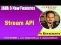 Jav 8 Features Tutorials Stream API by Mr Ramachandra