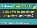 Project Build a simple typing speed test program - Python Programming for Beginners