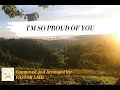 I'M SO PROUD OF YOU