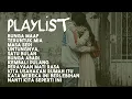 Download Lagu Playlist Indo Populer | Bunga Maaf, Bernadya, Teruntuk Mia, Perayaan Mati Rasa