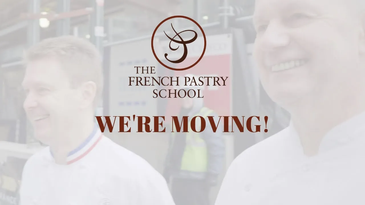 The French Pastry School is moving!