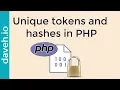 Generate unique random tokens and secure hashes in PHP