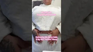 Embracing my plus size baby bump - ALL are BEAUTIFUL