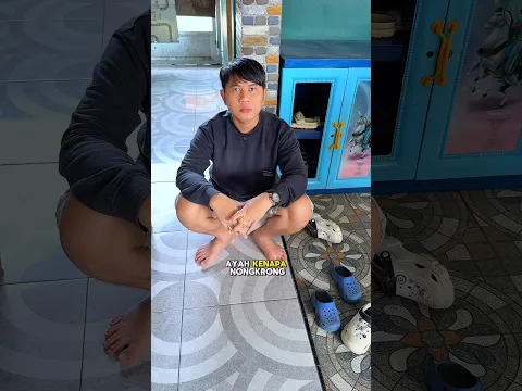 Ayah kenapa nongkrong di situ