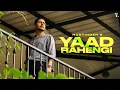 Download Lagu Yaad Rahengi (Official Song) Hustinder | Arsh Poohla | Timeless | Latest Punjabi Song