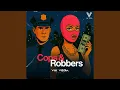 Download Lagu Cops \u0026 Robbers (Sammy Virji x Skepta) (VIK VEGA Remix)