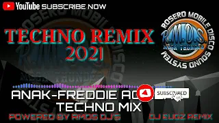 Download TECHNO REMIX 2021 ( ANAK )- FREDDIE AGUILAR TECHNO MIX POWERED BY RMDS DJ'S MP3