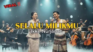 selalu milikmu ikke nurjanah ai cover by idu gahwa viral 