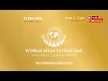 Lagu Join Millions in Celebrating World Meditation Day-December 21, 2025