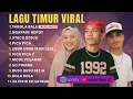 Download Lagu KUMPULAN LAGU TIMUR TERBAIK 2025 || LAGU TIMUR VIRAL TIKTOK 2025