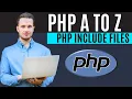 PHP Include Files PHP Tutorial A to Z