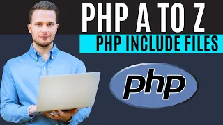 PHP Include Files PHP Tutorial A to Z