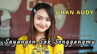 jihan audy sayangen sak senggangmu official music video 