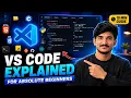 VS Code Explained for Beginners Complete Visual Studio Code Tutorial 2026