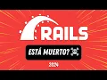 Ruby on Rails esta muerto