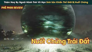 th m ho b h nh tinh sinh s n v h n khi n to n b tr i t b nu t ch ng ph phim review