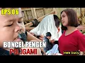 Download Lagu BONCEL PENGEN POLIGAMI | FILM DRAMA KOMEDI BUDAK KOCEAK EPISODE 06