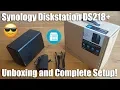 Synology DS218 2 Bay Desktop NAS Enclosure Unboxing and Setup