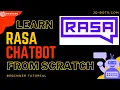 Learn RASA from scratch Build an intent less bot with LLM slots and forms RASA Chatbot Tutorial