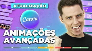 ???? ATUALIZAÇÃO CANVA - Novo Recurso de Animação Element Timing. Crie animações PROFISSIONAIS!