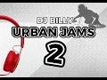 Download Lagu URBAN JAMS 2 by DJ BILLY | NON STOP MIX