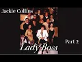 Lagu Jackie Collins’s Lady Boss (1992) – Author’s Archival Copy – Part 2
