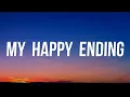 Download Lagu Avril Lavigne - My Happy Ending (Lyrics)