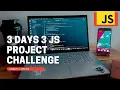 3 DAYS 3 JS PROJECTS CHALLENGE BASIC PROJECTS HTML CSS AND JAVASCRIPT SHRUTI s SPACE