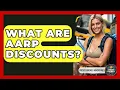 What Are AARP Discounts - Pocket Friendly Adventures