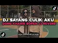 Download Lagu DJ AYO SAYANG CULIK AKU DONG AKU DIRUMAH CUMAN BENGONG KHARIS SOPAN VIRAL TIKTOK 2024 REVERB