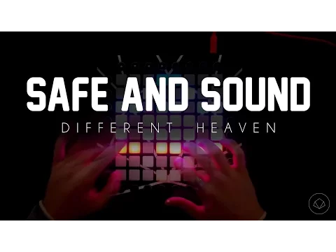 Download MP3 | Different Heaven - Safe And Sound | BlaSil Launchpad Cover |