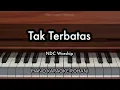 Download Lagu Tak Terbatas - NDC Worship | Piano Karaoke Rohani