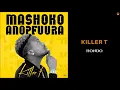 Killer T - Hondo (Official Audio) ft. Jah Prayzah