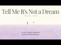 Download Lagu [THAISUB] 10cm - Tell me it's not a dream (eng ver.) แปลเพลง