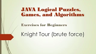 Java Puzzles Games Algorithm Exercises -