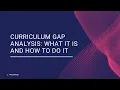 Curriculum Gap Analysis
