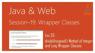Wrapper Classes in Java divideUnsigned Method of Integer and Long Wrapper Classes