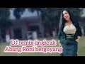 Download Lagu DJ remix jingkrak Abang Roni bergoyang # Radio bodol @ Radio bodol52