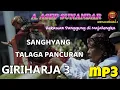 Download Lagu SANGHYANG TALAGA PANCURAN A. ASEP SUNANDAR SUNARYA GIRIHARJA3 ( GRH3 )