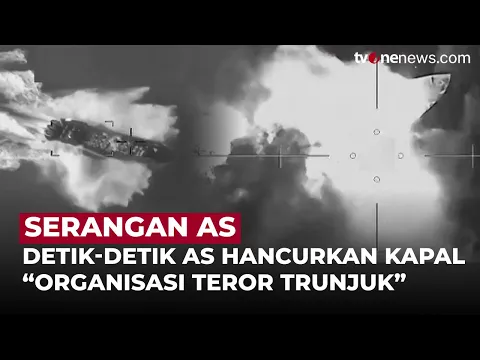 Detik-detik AS Hancurkan Kapal "Organisasi Teroris Tertunjuk" Pengangkut Narkotika