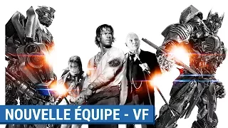 TRANSFORMERS : THE LAST KNIGHT – Nouvelle équipe VF [actuellement au cinéma]