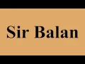 Lagu Sir Balan