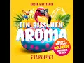 Ein bisschen Aroma (Stereoact Sommer-Remix)