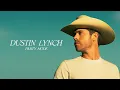 Dustin Lynch - Party Mode (Audio)