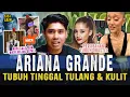 Lagu TEKANAN DIBALIK KEHIDUPAN HOLLYWOOD ! ARIANA GRANDE BERUBAH JADI KURUS KERING