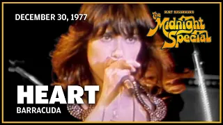 Barracuda - Heart The Midnight Special