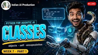 Python Classes Objects Explained Simply Encapsulation Hindi Agentic AI W7 P1