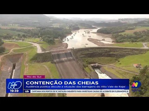 Contenção das cheias: audiência pública discute a situação das barragens do Alto Vale do Itajaí