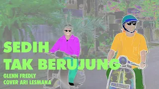 Download Ari Lesmana - Sedih Tak Berujung ( Cover ) MP3