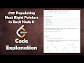 Populating Next Right Pointers in Each Node II Live Coding with Explanation Leetcode - 117